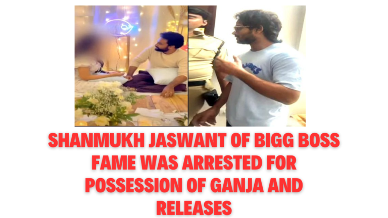 Shanmukh Jaswant of Bigg Boss fame was arrested for possession of ganja and Releases
